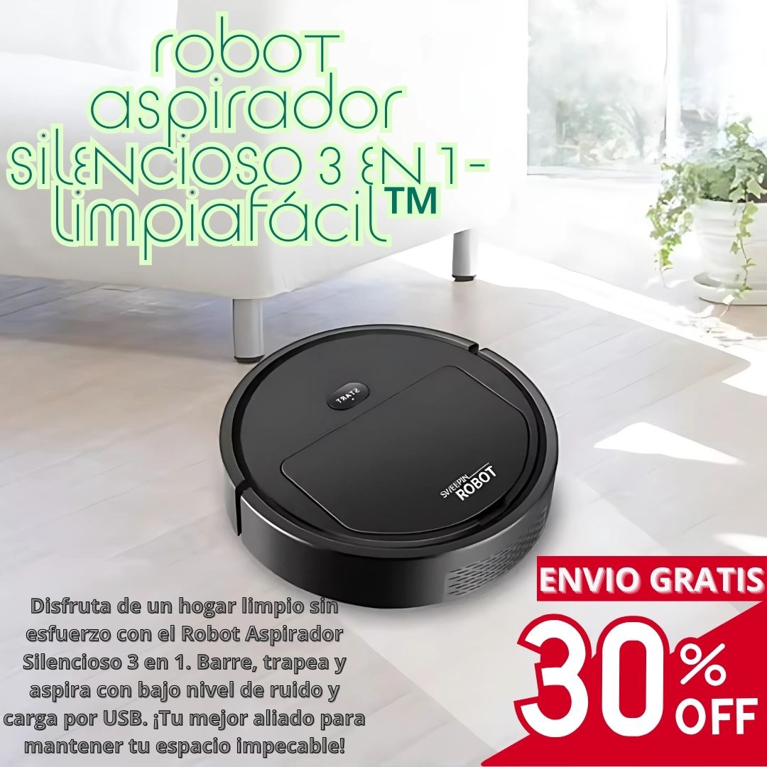 Robot Aspirador Silencioso 3 en 1 - LimpiaFácil™ 🤖✨
