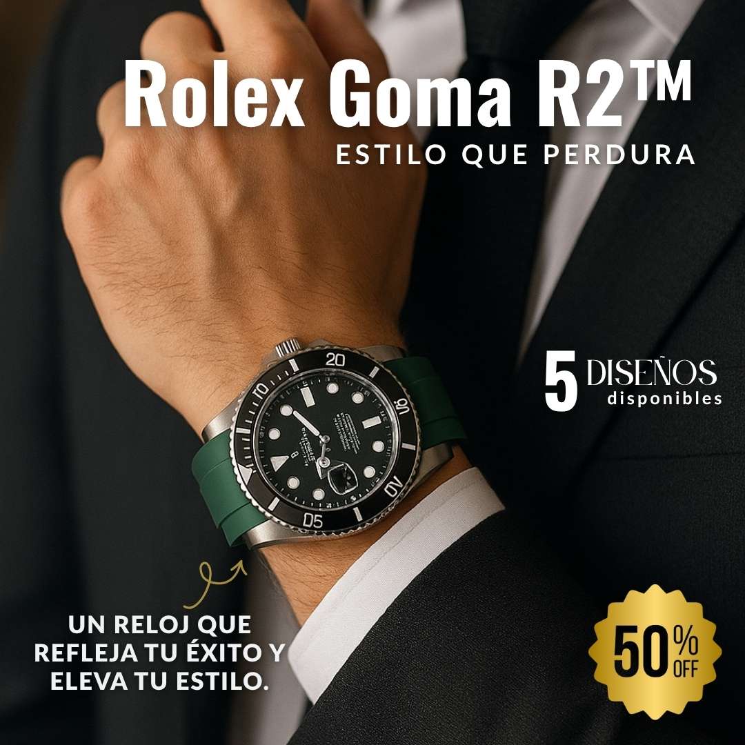 Rolex Goma R2™ – Estilo que perdura ⌚
