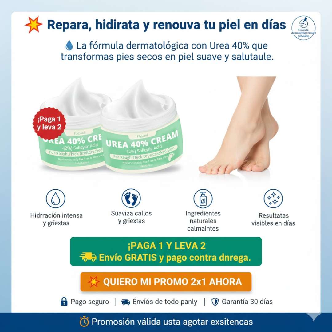 📛 Crema Urea Pro+ 40™ Doble Hidratación – Pies Suaves en Días 👣