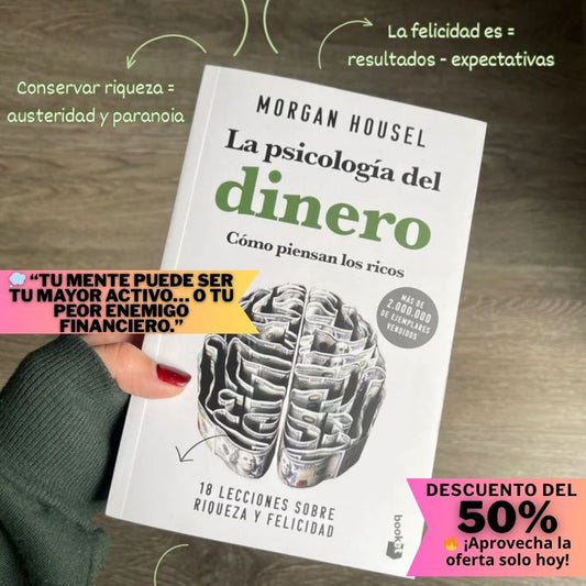 La Psicología del Dinero™ – Entiende tu mente, domina tus finanzas 💰